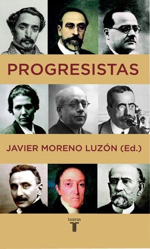 Progresistas | 9788430605996 | Javier Moreno Luzón