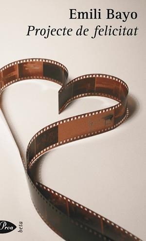 Projecte de felicitat | 9788484373728 | Bayo Juan, Emili