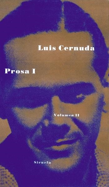 Prosa I. Obra completa | 9788478442140 | Cernuda, Luis