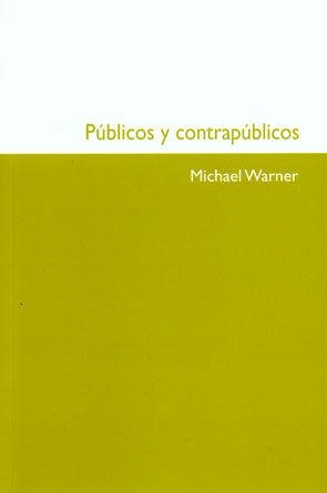 Públicos y contrapúblicos | 9788449025372 | Warmer, Michael