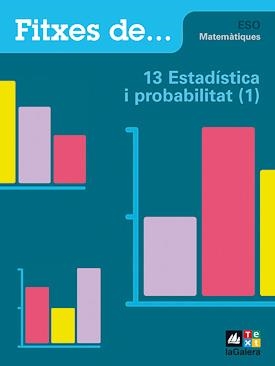 Quadern 13: Estadística i probabilitat (1) | 9788441216914 | Pascual, Josep;Roig, Albert