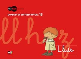 Quadern de lectoescriptura 15 | 9788441217508 | Equip Text-La Galera;Puig , Núria;Tàpias, Anna