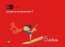 Quadern de lectoescriptura 7 | 9788441216709 | Equip Text-La Galera;Puig , Núria;Tàpias, Anna