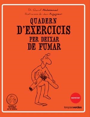 Qüadern d'exercicis per deixar de fumar | 9788415612537 | ABDESSEMED, CHARAF