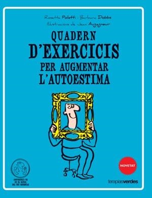 Qüadern d'exercicis per augmentar l'autoestima | 9788415612513 | POLETTI, ROSETTE;DOBBS, BARBARA