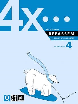 Quadern Taules de multiplicar del 4 | 9788441208179 | Casanova, Eva