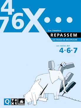 Quadern Taules de multiplicar del 4, 6 i 7 | 9788441208247 | Casanova, Eva