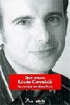 Què pensa Lluís Gavaldà | 9788484377405 | Pérez Giménez, Marc
