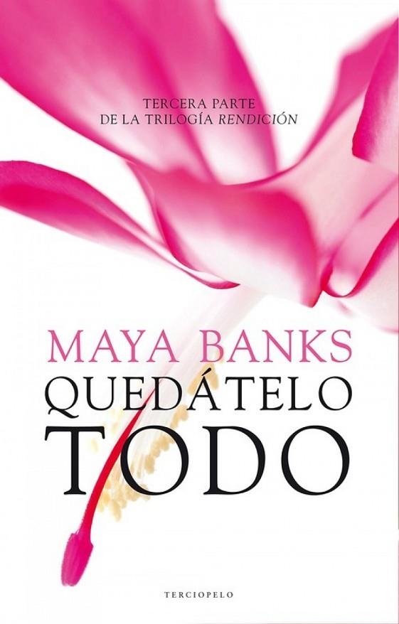 Quédatelo todo. Rendición III | 9788415952633 | Banks, Maya