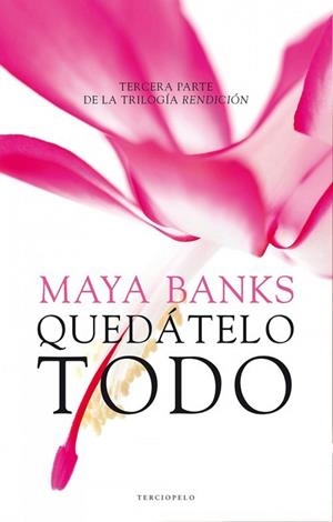 Quédatelo todo. Rendición III | 9788415952633 | Banks, Maya