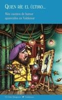 Quien ríe el último... | 9788477026693 | Varios autores