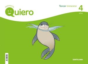 QUIERO 4 AÑOS 3 TRIM | 9788468043449 | Varios autores