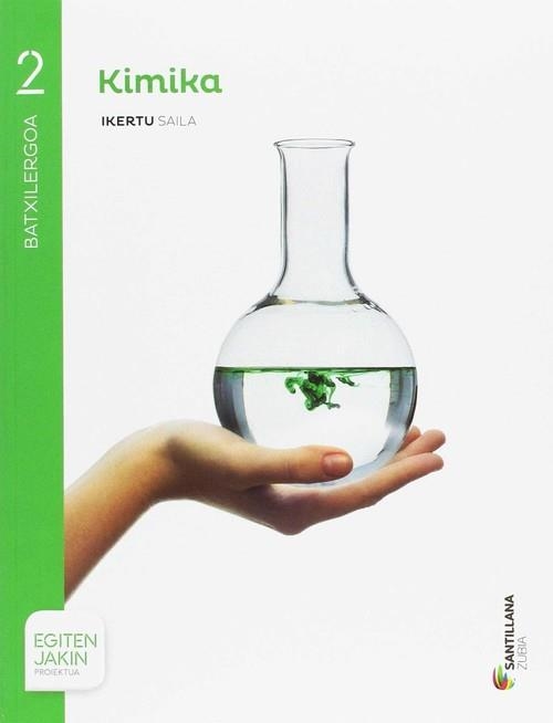 QUIMICA SERIE OBSERVA 2 BTO SABER HACER ZUBIA | 9788491088646 | Varios autores