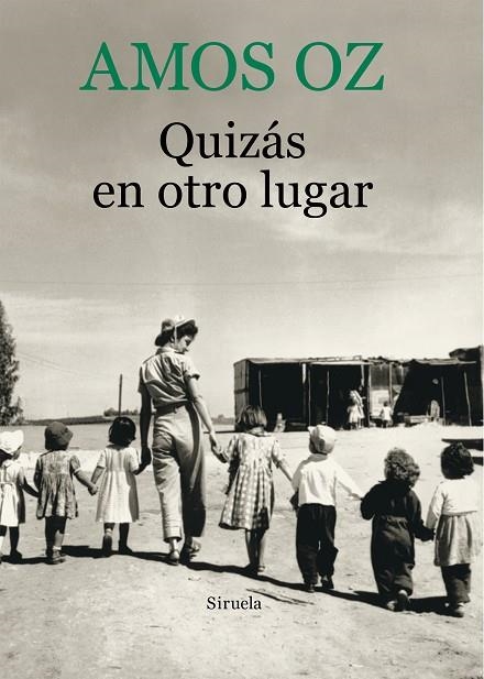 Quizás en otro lugar | 9788416280384 | Oz, Amos