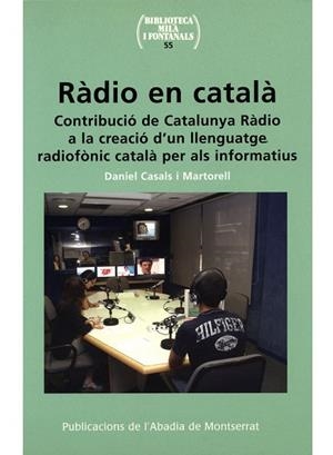 Ràdio en català | 9788484159445 | Casals i Martorell, Daniel