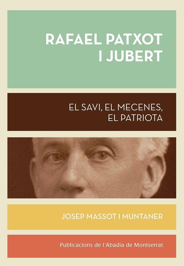 Rafael Patxot i Jubert | 9788498836943 | Massot i Muntaner, Josep