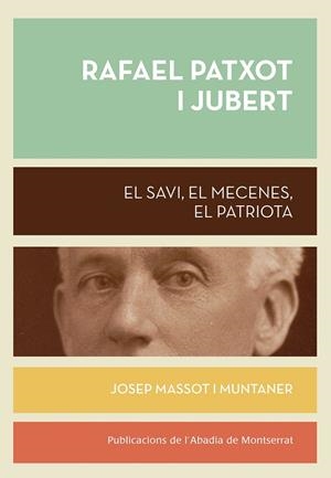 Rafael Patxot i Jubert | 9788498836943 | Massot i Muntaner, Josep