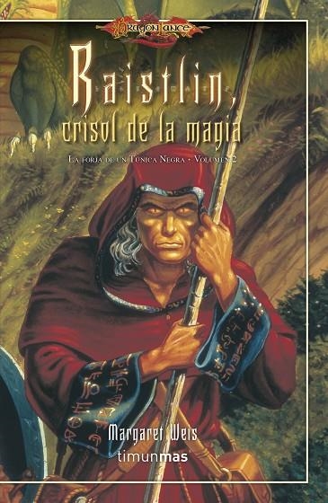 Raistlin, crisol de la magia | 9788448005160 | Weis, Margaret
