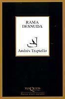 Rama desnuda | 9788483107355 | Trapiello, Andrés
