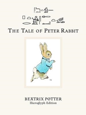 TALE OF PETER RABBIT HEIROGLYPH | 9780714119694 | POTTER, B