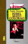Rebel mayo colorao | 9788481362497 | Rekalde, Paddy