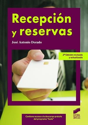 Recepción y reservas | 9788499589039 | Dorado Juárez, José Antonio