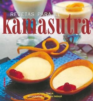 Recetas para el kamasutra | 9788430559619 | Taneja, Komal