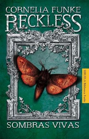 Reckless. Sombras vivas | 9788415723424 | Funke, Cornelia