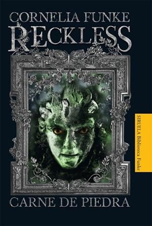 Reckless. Carne de piedra | 9788498414530 | Funke, Cornelia