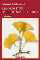 Records d'un carreró sense sortida | 9788483833407 | Yoshimoto, Banana