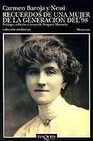 Recuerdos de una mujer de la generación del 98 | 9788483100769 | Baroja Nessi, Carmen