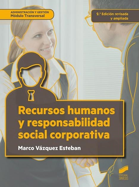 Recursos humanos y responsabilidad social corporativa | 9788491711643 | Vázquez Esteban, Marco