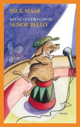 Reencuentro con el Señor Bello | 9788498416114 | Maar, Paul