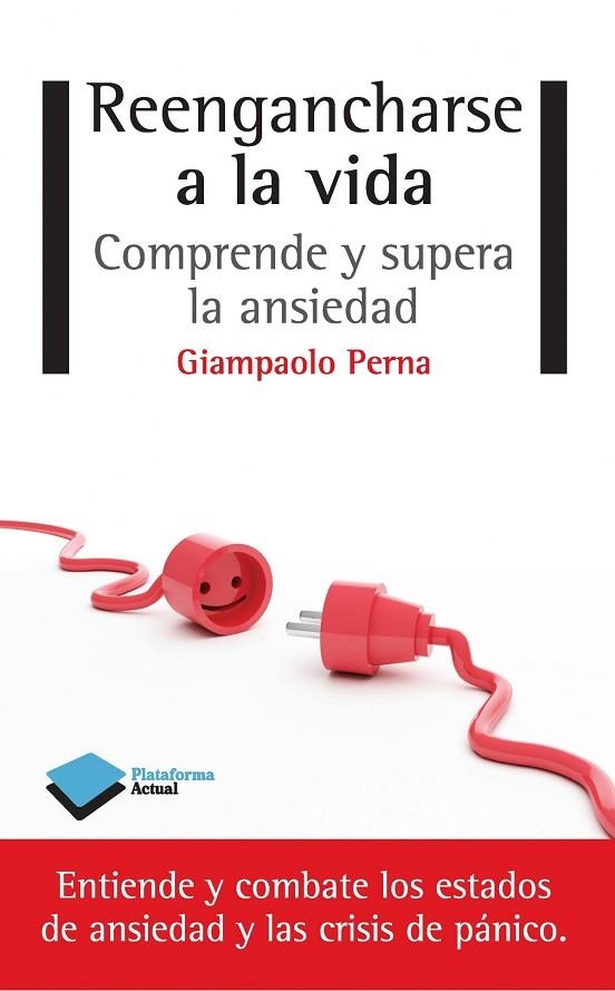 Reengancharse a la vida | 9788415750741 | Perna, Giampaolo