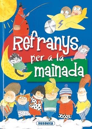 Refranys per a la mainada | 9788430554652 | Cassany i Riera, Lluís;López Ramón, J.