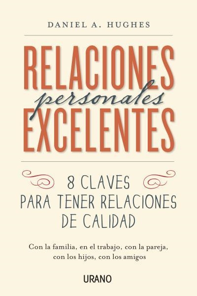 Relaciones personales excelentes | 9788479538637 | Hughes, Daniel