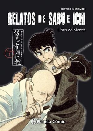 Relatos de Sabu e Ichi nº 01/04 | 9788416401215 | Ishinomori, Shotaro