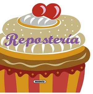 Repostería | 9788467716771 | Susaeta, Equipo