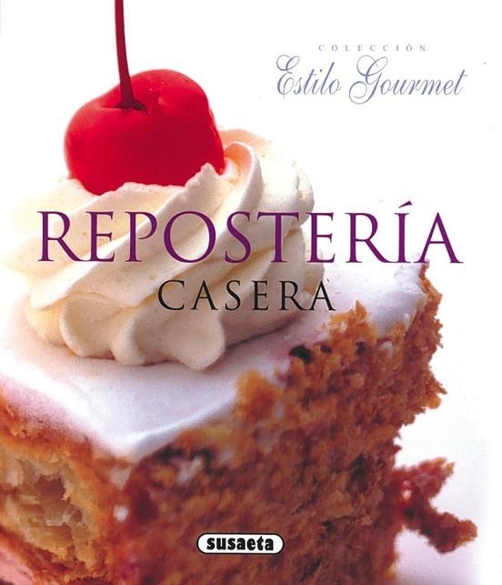 Repostería casera | 9788430565542 | Susaeta, Equipo