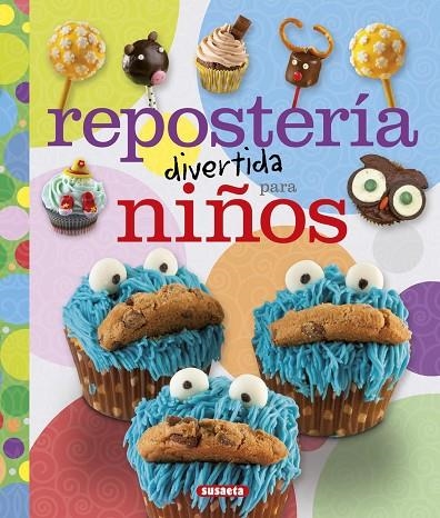 Repostería divertida para niños | 9788467743746 | García, Ángela