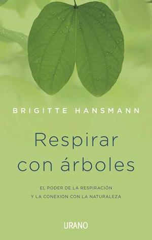 Respirar con árboles | 9788479533281 | Hansmann, Brigitte
