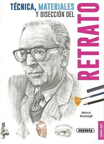 Retrato, técnica, materiales y disección | 9788467735611 | Bussagli, Marco
