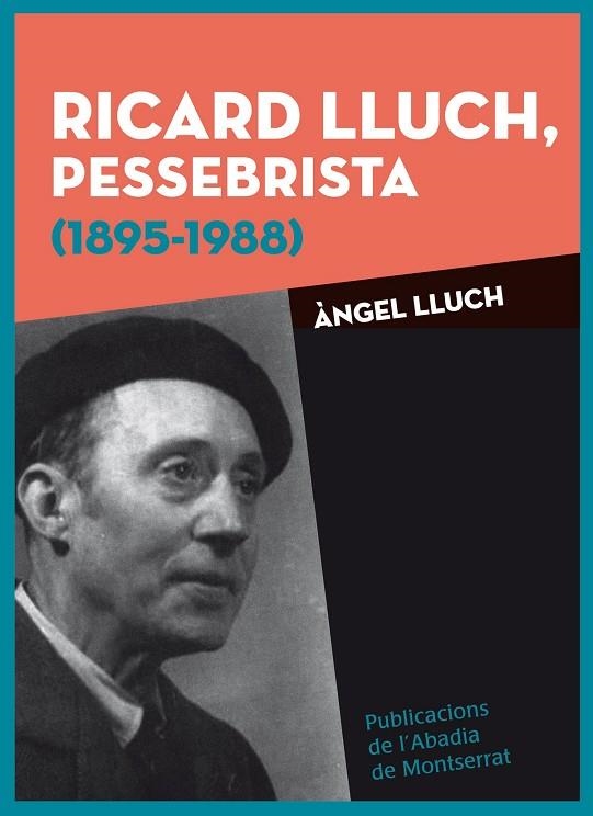 Ricard Lluch, pessebrista (1895-1988) | 9788498837452 | Lluch Perales, Àngel