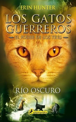 Rio oscuro | 9788498388398 | Hunter, Erin