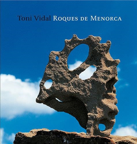 Roques de Menorca | 9788484781448 | Vidal Miquel, Toni