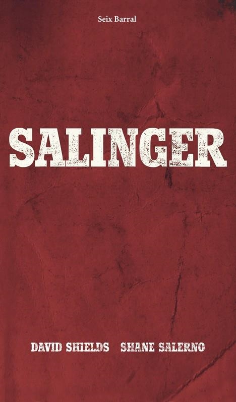 Salinger | 9788432221262 | Shields, David;Salerno, Shane