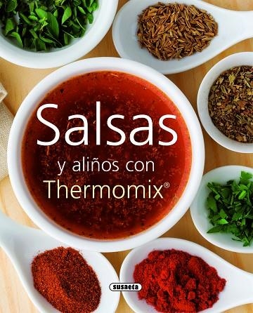 Salsas y aliños con Thermomix | 9788467705492 | Susaeta, Equipo