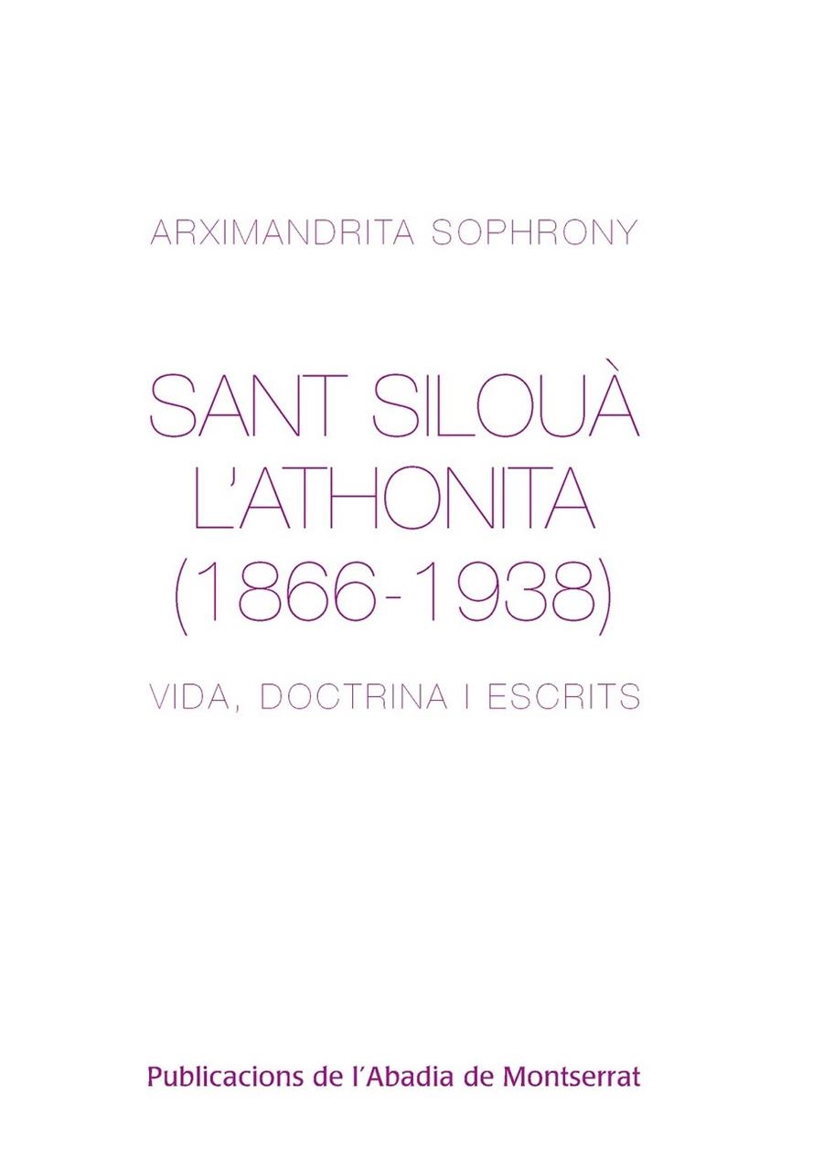 Sant Silouà l'Athonita (1866-1938) | 9788498833522 | Sophrony, Arximandrita