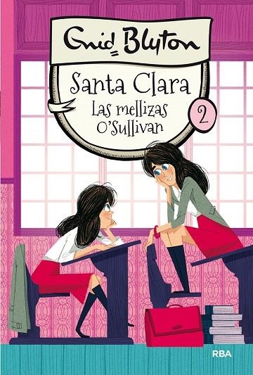 Santa Clara 2: Las mellizas O'Sullivan | 9788427206786 | BLYTON , ENID