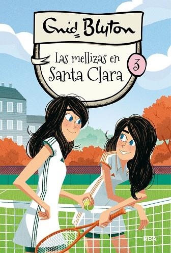 Santa Clara 3: Las mellizas en Santa Clara | 9788427206793 | BLYTON , ENID